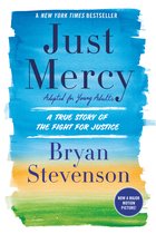 Just Mercy Adapted for Young People A True Story of the Fight for Justice