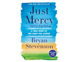 Just Mercy Adapted for Young People A True Story of the Fight for Justice