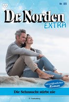 Dr. Norden Extra 89 - Die Sehnsucht stirbt nie