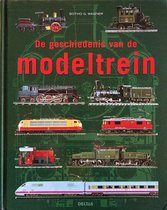 Geschiedenis Van De Modeltrein