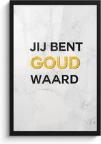 Fotolijst inclusief poster - Posterlijst 40x60 cm - Posters - Mama - Quotes - Jij bent goud waard - Spreuken - Foto in lijst decoratie - Cadeau voor moeder - Moederdag cadeautje