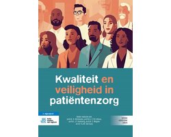 Kwaliteit en veiligheid in patiëntenzorg