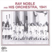 Ray Noble And His Orchestra - 1941 (CD)