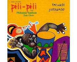 Pili Pili & Phikelela Sakhula - Incwadi Yothando-Love Letter (CD)