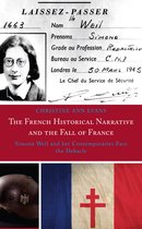 The French Historical Narrative and the Fall of France