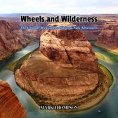 Wheels and Wilderness