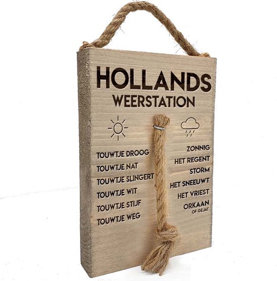 Weerplankje “Hollands weerstation” | Tekstplankje | Houten "weerstation" met touwtje | Lasergravure in steigerhout | Origineel cadeau | Voor binnen en buiten | Met stoer ophangkoord