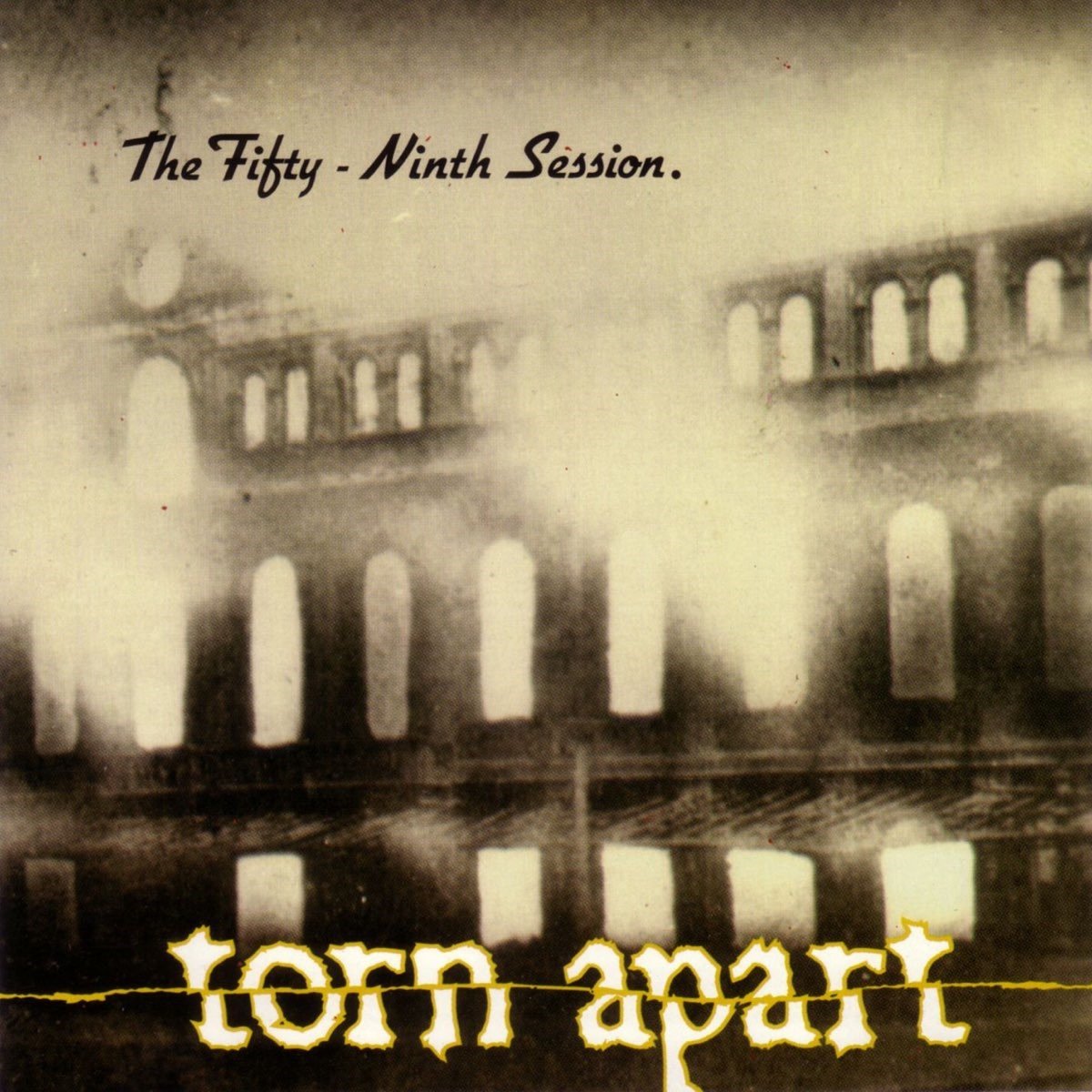 Torn Apart - The Fifty-Ninth Session (CD)