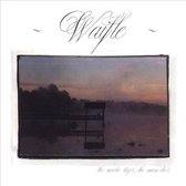 Waifle - The Music Stops, The Man Dies (CD)
