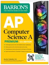 Barron's AP Prep- AP Computer Science A Premium, 12th Edition: Prep Book with 6 Practice Tests + Comprehensive Review + Online Practice