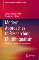 Second Language Learning and Teaching- Modern Approaches to Researching Multilingualism