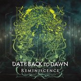 Date Back To Dawn - Reminiscence (CD)