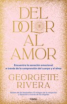 Del dolor al amor