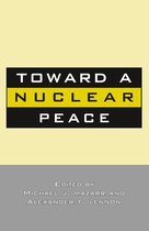 Toward a Nuclear Peace