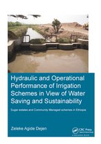 IHE Delft PhD Thesis Series- Hydraulic and Operational Performance of Irrigation Schemes in View of Water Saving and Sustainability