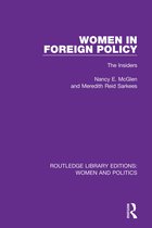 Routledge Library Editions: Women and Politics- Women in Foreign Policy