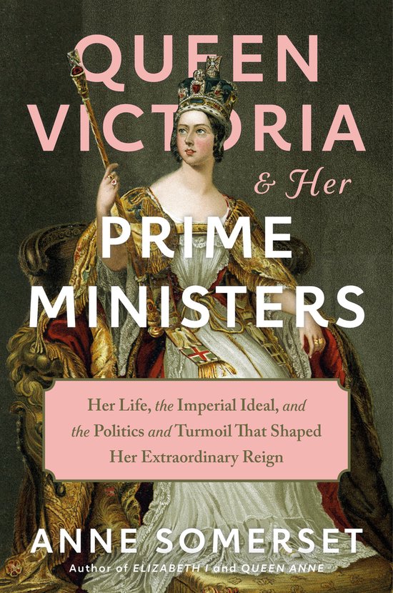 Queen Victoria and Her Prime Ministers - cover