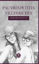 Pauvres petites filles riches