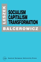 Socialism, Capitalism, Transformation