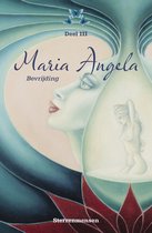 Maria Angela 3 - Bevrijding