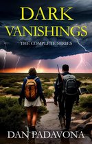 Dark Vanishings: The Complete Series