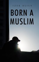Born a Muslim