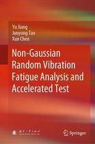 Non-Gaussian Random Vibration Fatigue Analysis and Accelerated Test