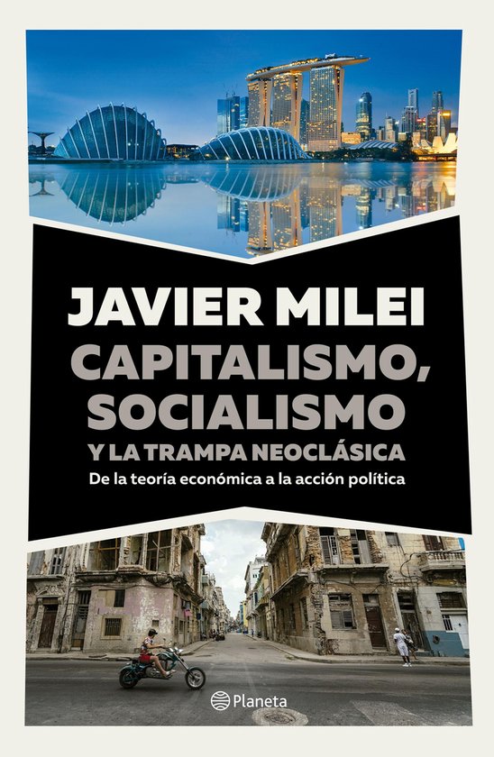 Capitalismo, socialismo y la trampa neoclásica - cover