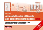 Le moniteur 8 - Accessibilité des bâtiments aux personnes handicapées