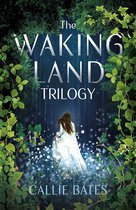 The Waking Land Series - The Waking Land Trilogy