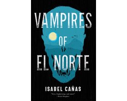 Vampires of El Norte