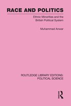 Race and Politics Routledge Library Editions