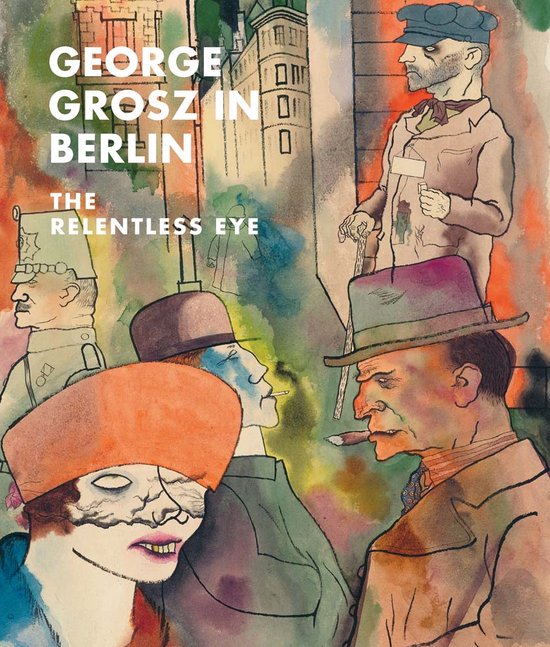 George Grosz in Berlin - cover