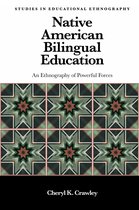 Studies in Educational Ethnography- Native American Bilingual Education