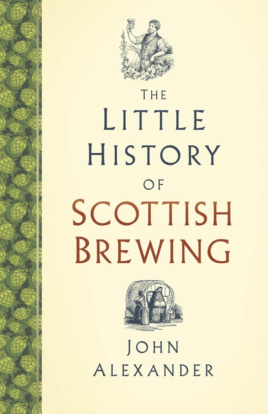 Little History of - The Little History of Scottish Brewing - cover