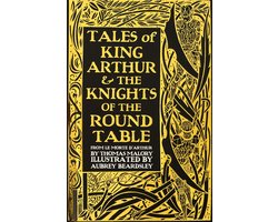 Tales of King Arthur & the Knights of the Round Table