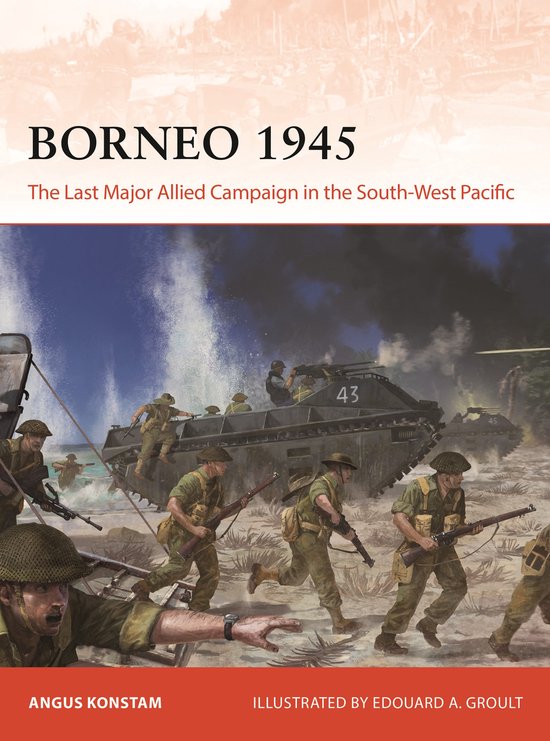 Campaign- Borneo 1945