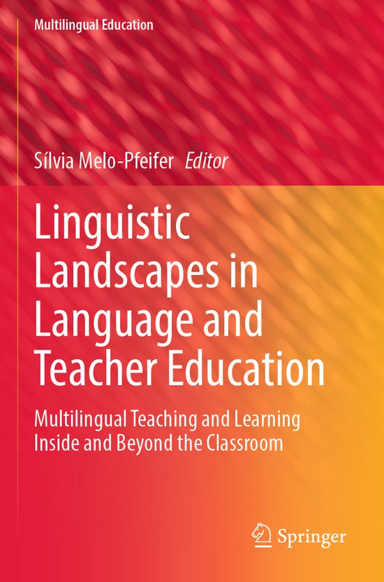Multilingual Education43- Linguistic Landscapes in Language  ... - cover