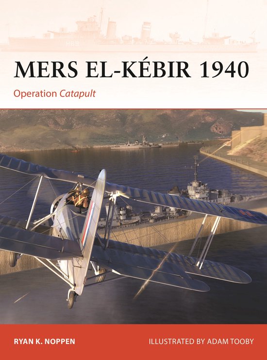 Campaign- Mers el-Kébir 1940