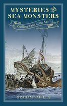 Thrilling Tales of the Sea4- Mysteries and Sea Monsters