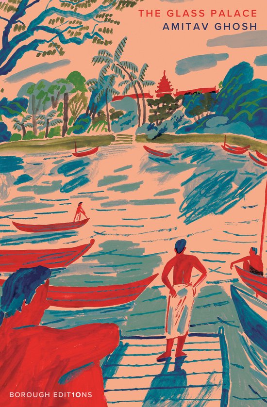 De kaft van 'The Glass Palace' toont een levendige aquarel van een tropisch landschap met palmbomen, water, boten en figuren in rood en blauw op een perzikkleurige achtergrond.