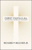 Christ Fulfills All