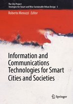 The City Project 5 - Information and Communications Technologies for Smart Cities and Societies
