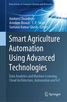 Transactions on Computer Systems and Networks - Smart Agriculture Automation Using Advanced Technologies