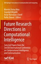 EAI/Springer Innovations in Communication and Computing - Future Research Directions in Computational Intelligence