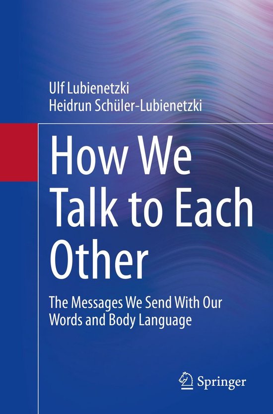 Behavioral Science and Psychology (R0) - How We Talk to Each ... - cover