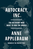 Autocracy, Inc.