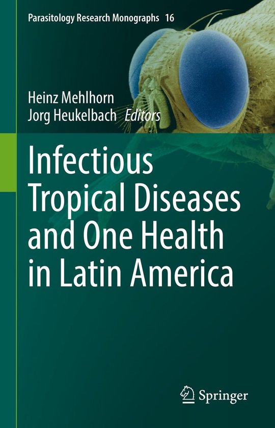Parasitology Research Monographs 16 - Infectious Tropical Di ... - cover