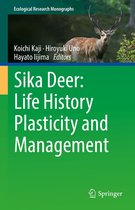 Ecological Research Monographs - Sika Deer: Life History Plasticity and Management