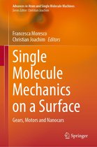 Advances in Atom and Single Molecule Machines - Single Molecule Mechanics on a Surface